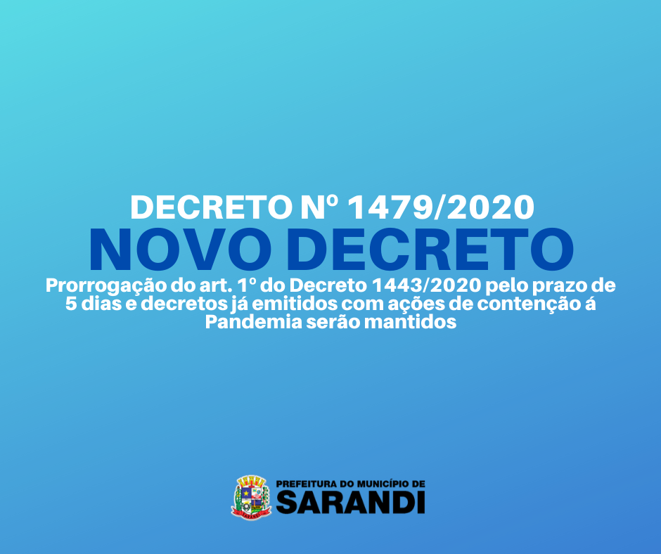 NOVO DECRETO Nº 1479/2020